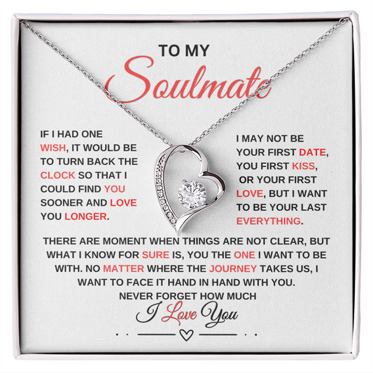 To My Soulmate | One thing | Forever Love Necklace